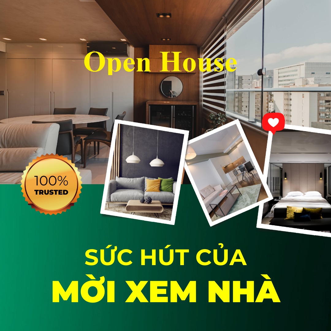 Open House - Nhà mở cửa mời khách xem